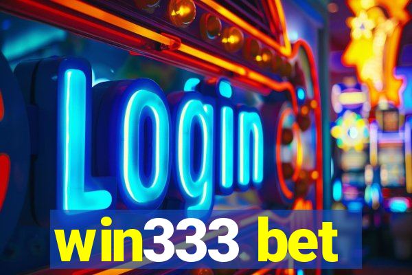 win333 bet